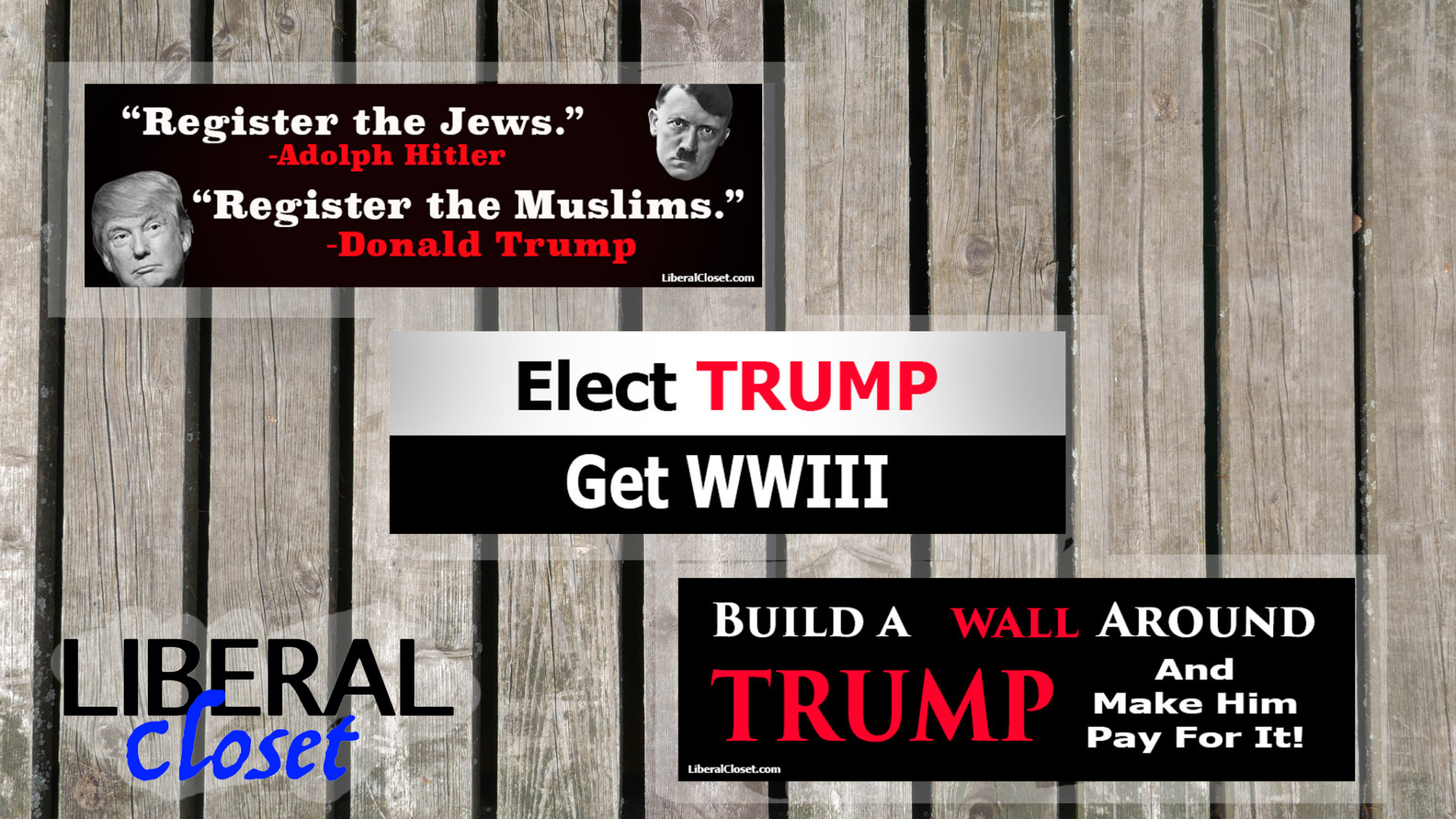 Liberal Closet anti Trump bumper stickers slider